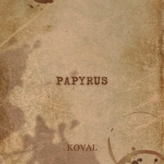 Papyrus (prod. By Raze)