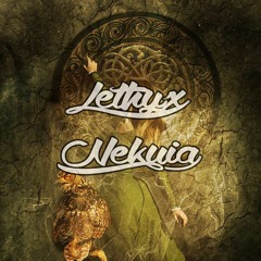Lethyx Nekuia - Nagueza