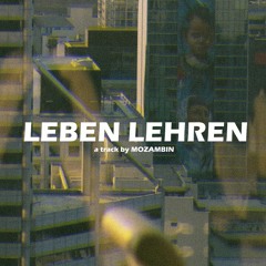 Mich Will Das Leben Lehren