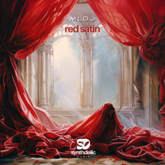 MLDJ - Red Satin [Synthdelic Music]