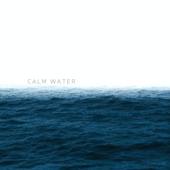 Calm Water