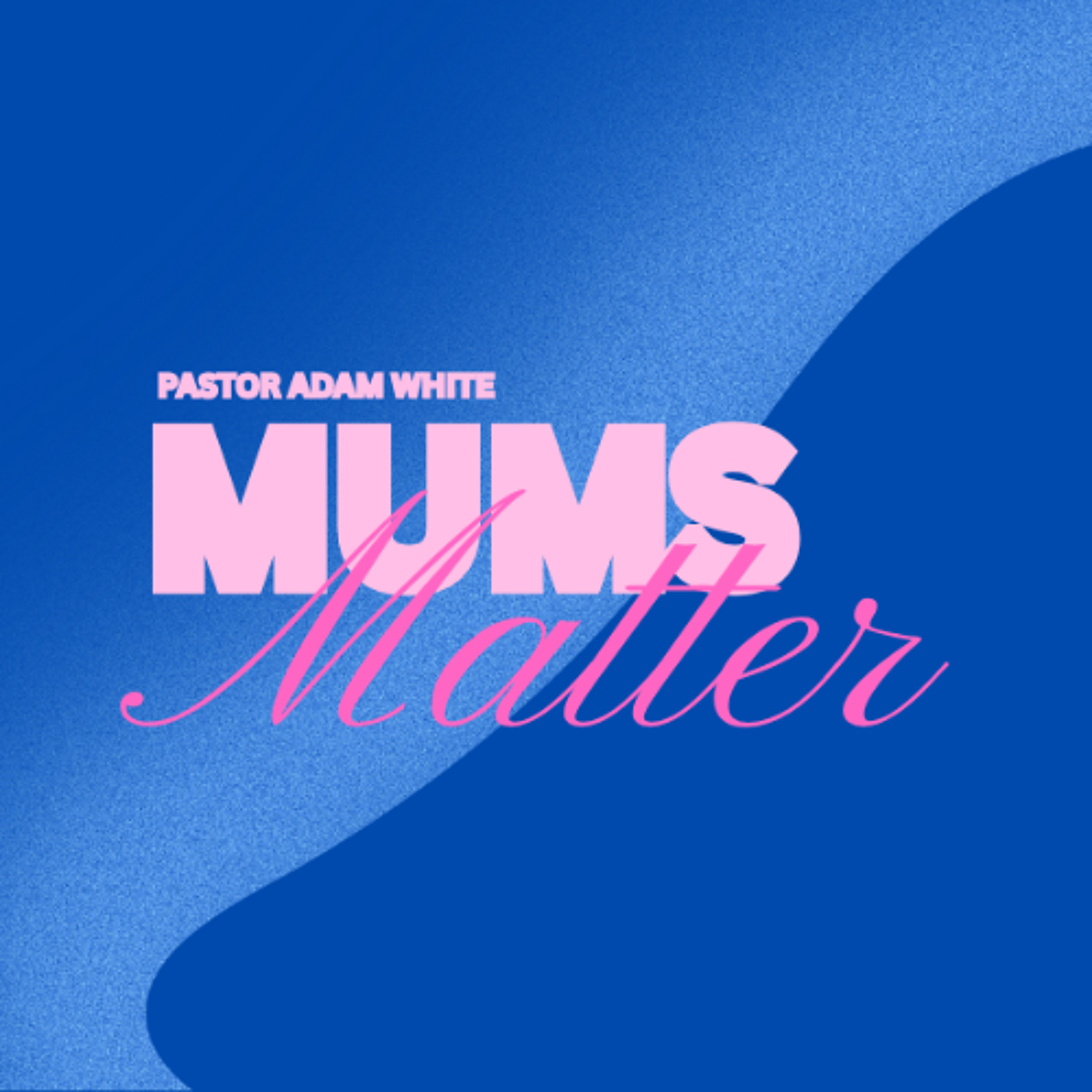 Mums Matter