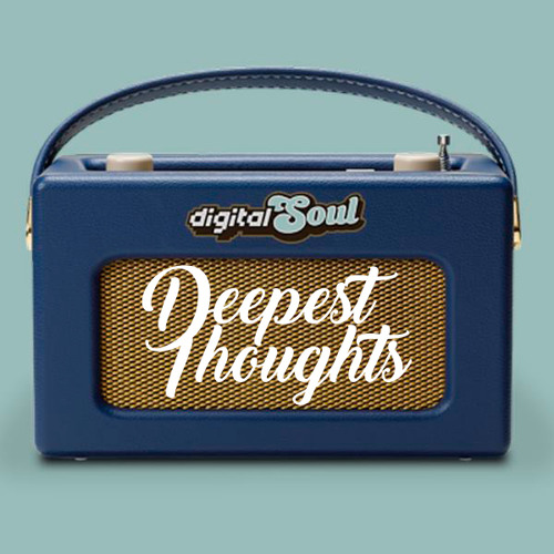 Deepest Thoughts - Sound Selection 44 (07/08-22)