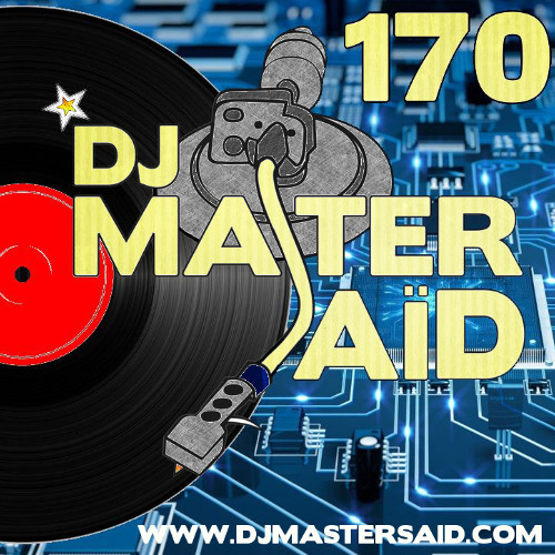 DJ Master Saïd's Soulful & Funky House Mix Volume  170