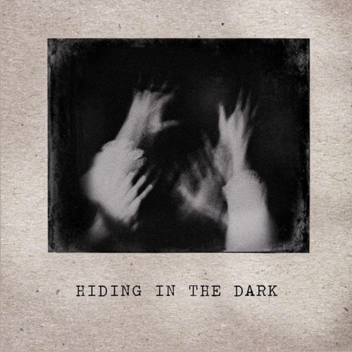 Hiding in the Dark - Jake Hill