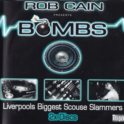 Rob Cain - Bombs CD1