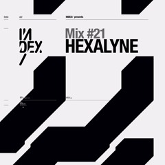 INDEx Mix #21 - Hexalyne