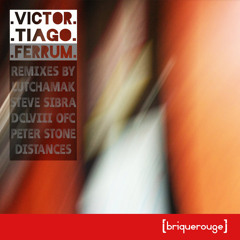 Victor Tiago -  Ferrum [DCLVIII OFC Remix]