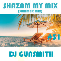 DJ Gunsmith - SUMMER MIX 2021