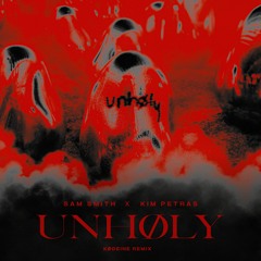 Sam Smith, Kim Petras - Unholy (KØDEINE Remix)