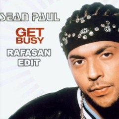 Sean Paul - Get Busy (Rafasan Edit) [FREE DOWNLOAD]