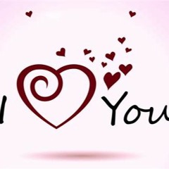 I LOVE YOU