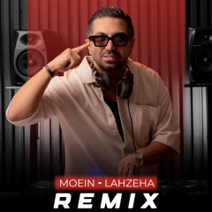 MOEIN_LAHZEHA