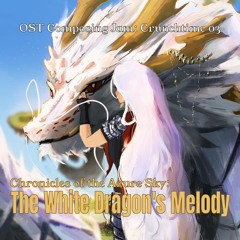 The White Dragon's Melody