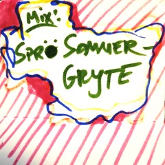 Sprø Sommergryte - Mixtape