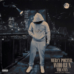 Who Run The City (Prod by Dizzy Banko)