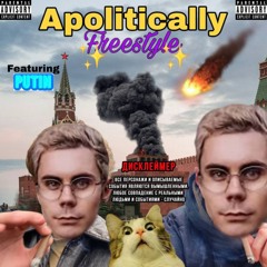 Apolitically freestyle (feat. valsota) & Putin