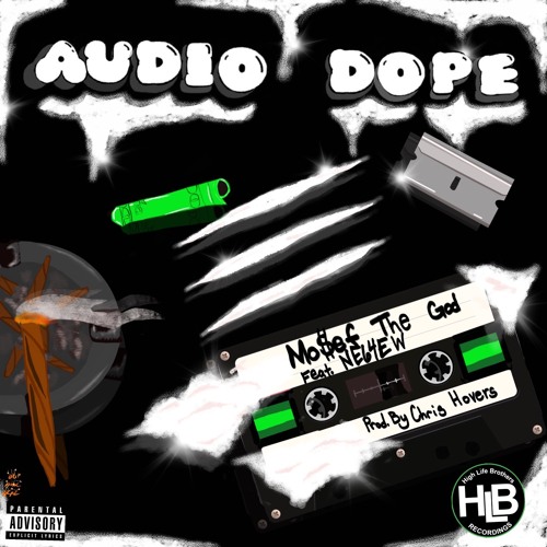 Audio Dope (feat. NE64EW)