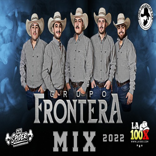 Grupo Frontera Mix (2022) dj spider