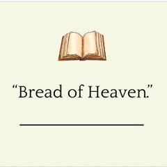 The Sacred Writings | Bread of Heaven Sermon Series | Week 1 |Ps Philip Bredenkamp