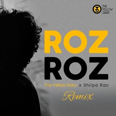 Roz Roz - The Yellow Diary (Aryan Remix)