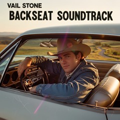 Backseat  Soundtrack (Vail Stone)