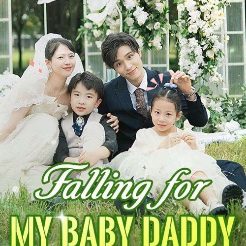 Stream episode Falling for My Baby Daddy Ep 1 100 ycLzl by tfdmtspi.381 podcast Listen online for free on SoundCloud