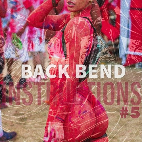 BACKBEND INSTRUCTIONS VOL 5 ( 2023 )