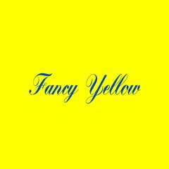 fancy yellow (runningoutoflines edit)