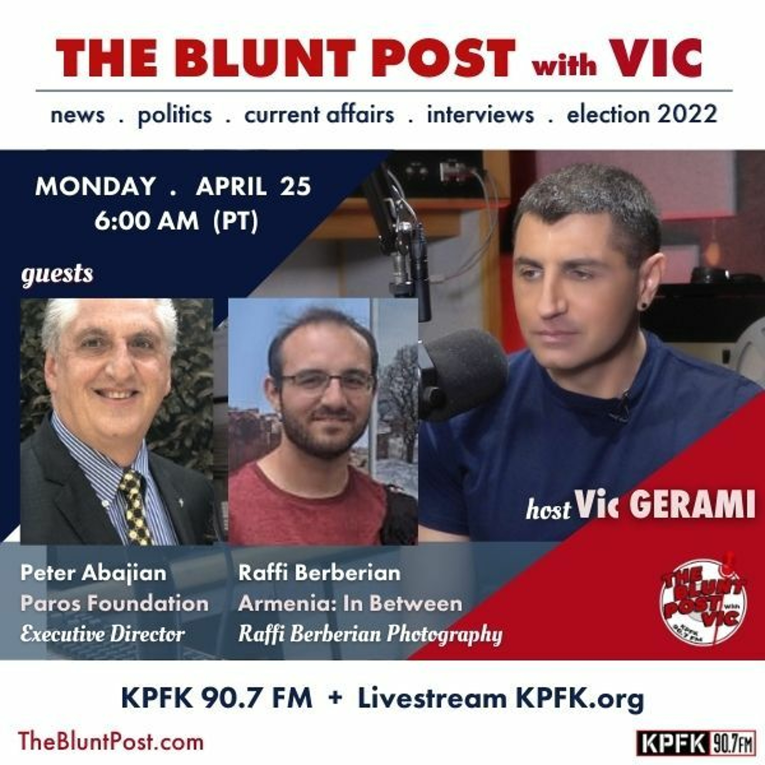 THE BLUNT POST with VIC: Guests Peter Abajian + Raffi Berberian episode artwork