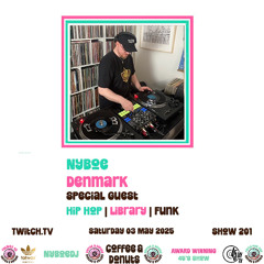Nyboe｜Coffee & Donuts Show 201｜03.05 .25｜Hip Hop, Library, Funk｜7" Vinyl Mix