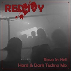 Rave in Hell Hard & Dark Techno Mix