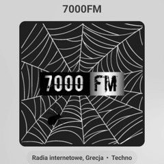 🕸️🕸️7000 FM 🕸️🕸️