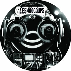 LES400COUPS "ZEUBI LIVE SET 2023" (Free Download)