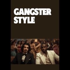 gangster-style ( The Latin mix )