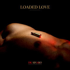 Loaded Love
