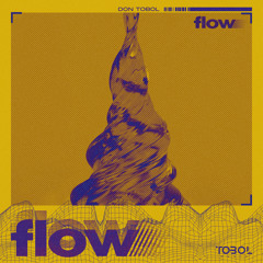 Flow