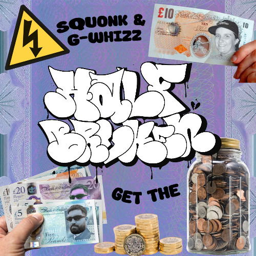 Squonk & G-Whizz - GET THE [FREE DOWNLOAD]