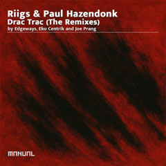 Drac Trac (Eko Centrik Falling Leaves Remix)