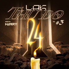 MIXTAPE - LAK THỦ ĐÔ #3 by H A R R Y