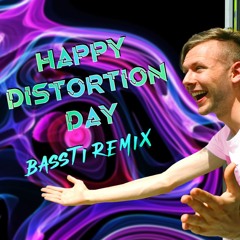 Zef Parisoto - Happy Distortion Day (BassTi Remix) [Old Version]