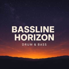 Bassline Horizon