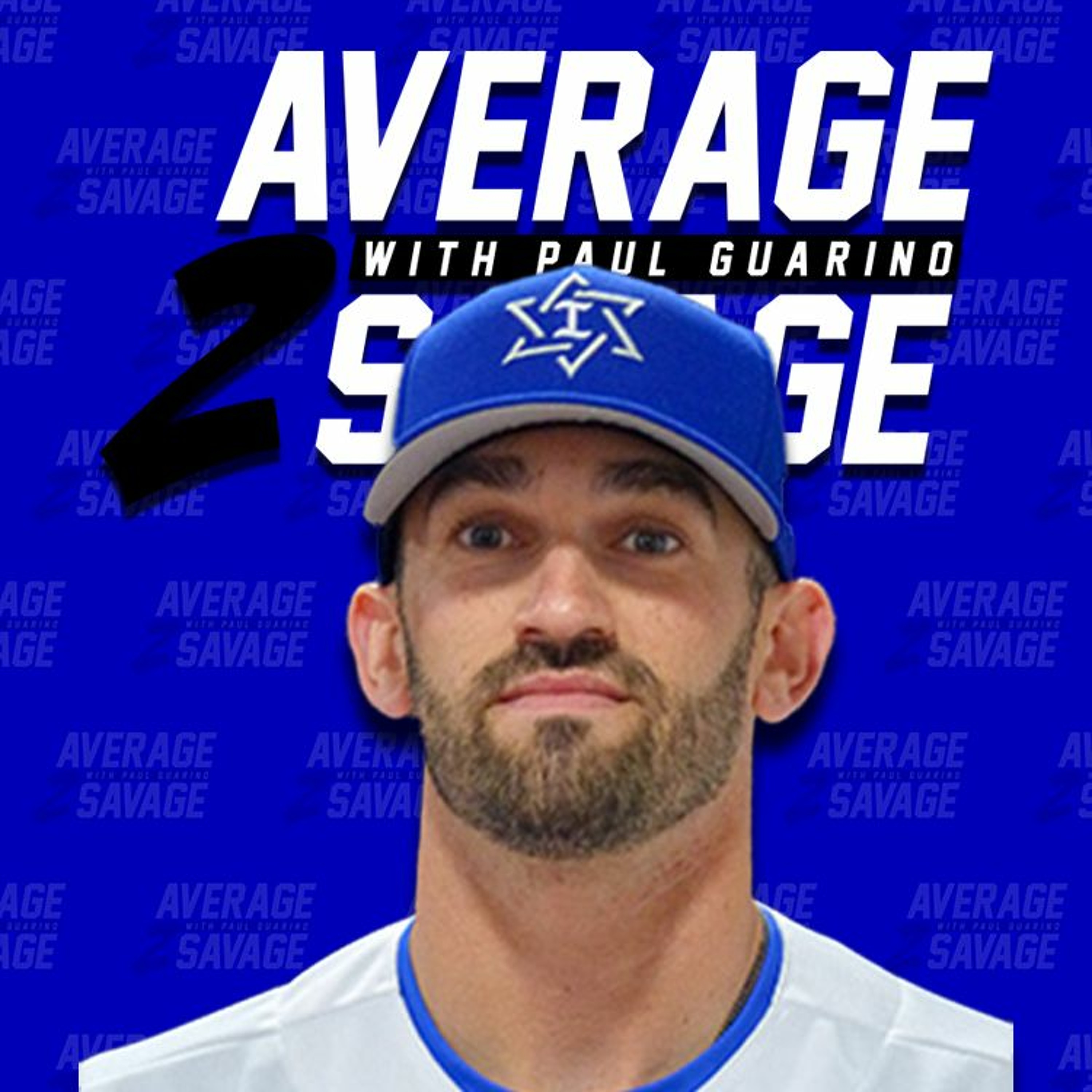 Average to Savage
