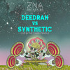 Deedrah vs Synthetic producer set at ZNA Gathering 2022 DJ mix artwork - Electronic music tracklist cover image