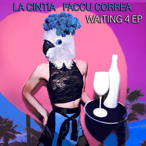 La Cintia "Waiting 4" Snippet