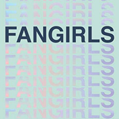 [FREE] EBOOK 📁 Fangirls: Scenes From Modern Music Culture by unknown PDF EBOOK EPUB