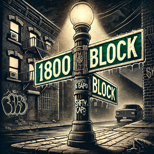 1800 Block Ft. Capo (Prod By 1Ryan X Whoisshax)
