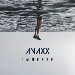 Avaxx - Immerse (Original)