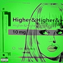 higher&higher&higher w/ jeeyuh (prod. cheeco)