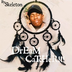 DrEaM CaTcHeR (prod. by Ab-$tract & @House Hezron)